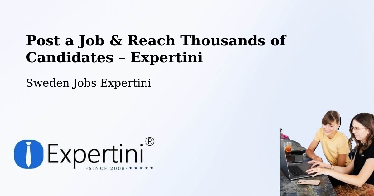 Post a Job in Falkenberg – Hire the Right Talent - Falkenberg, Sweden Jobs Expertini